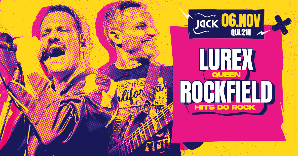 QUINTA JACK! LUREX (QUEEN) + ROCKFIELD (HITS DO ROCK)