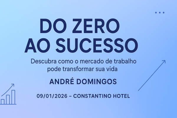 Imagem do evento DO ZERO AO SUCESSO