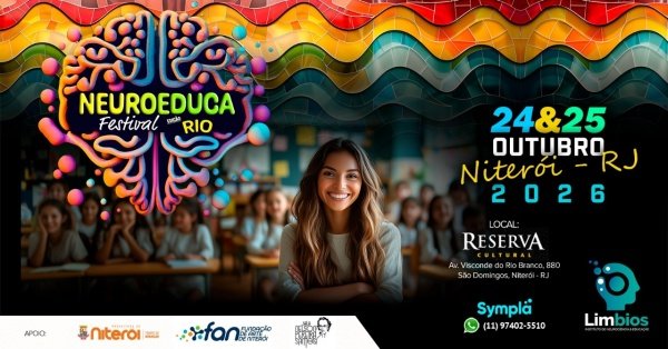 Imagem do evento NeuroEduca Festival: O Futuro Já Começou I Edição Rio