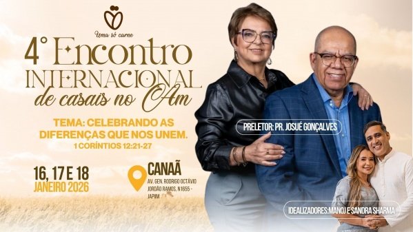 Imagem do evento 4° Encontro Internacional de Casais no Amazonas.