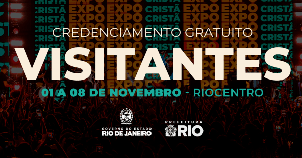 Imagem do evento CREDENCIAMENTO GRATUITO PARA VISITANTES - RIO DE JANEIRO