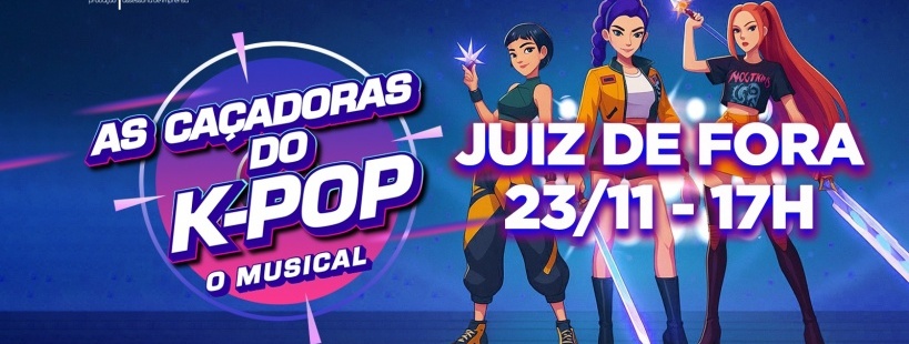 As caçadoras do K-POP JUIZ DE FORA 23/11 17H em Juiz de Fora - Sympla