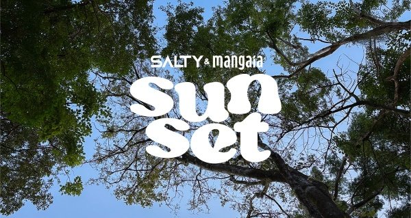 Imagem do evento Sunset II - Salty & Mangaia