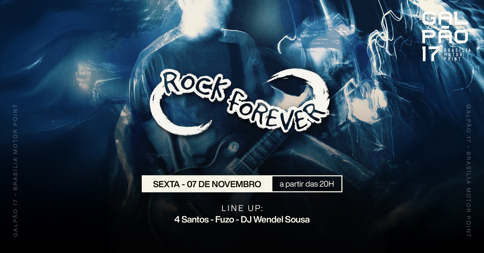 Rock Forever - Galpão 17