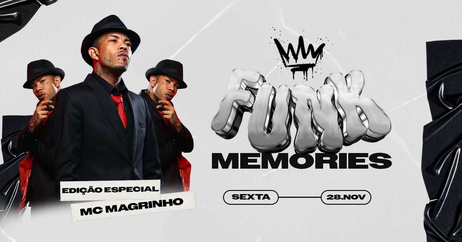 FUNK MEMORIES ESPECIAL COM MC MAGRINHO | SEXTA 28/11 em Belo