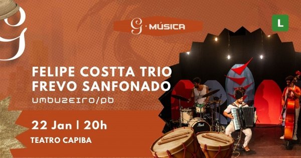 Imagem do evento FELIPE COSTTA TRIO - FREVO SANFONADO