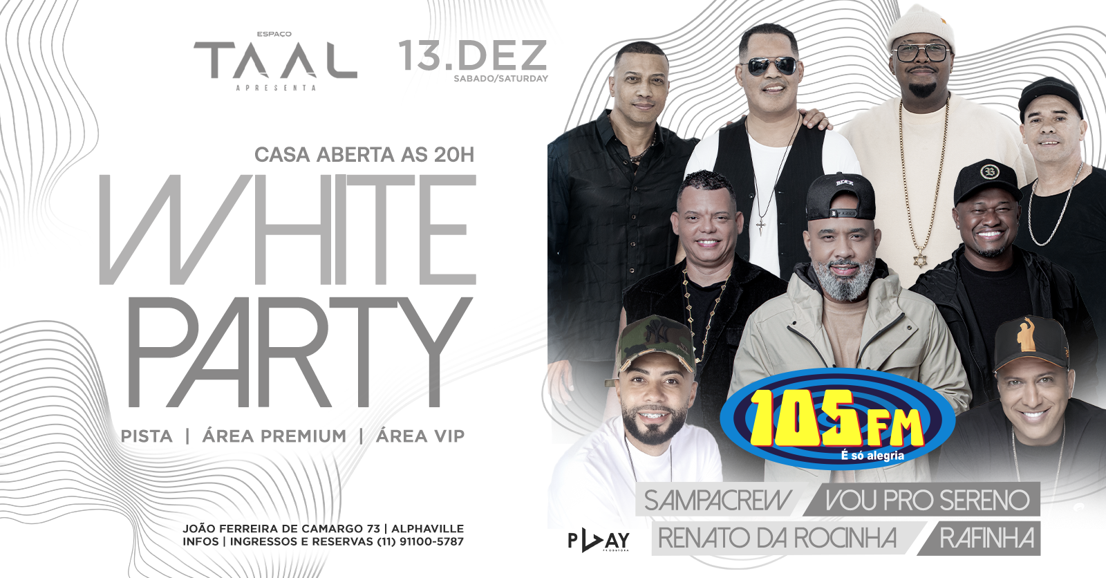 White Party da 105fm no Espaço Taal em Barueri