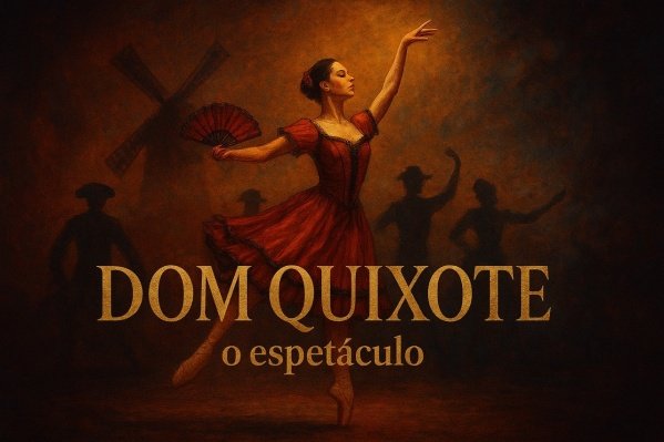 Imagem do evento Dom Quixote - O Espetáculo
