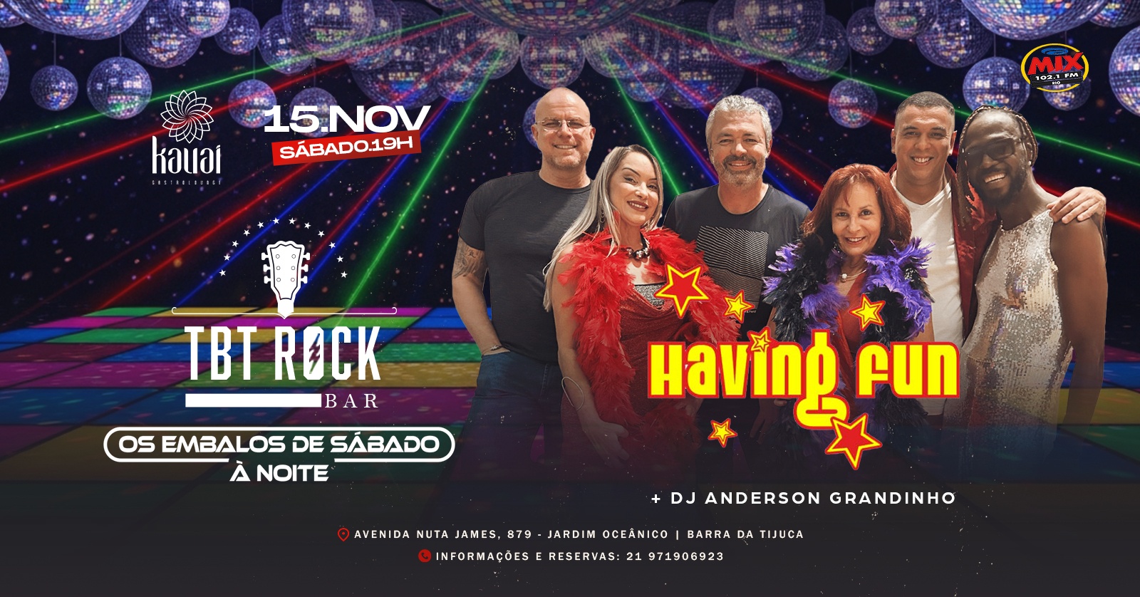 OS EMBALOS DE SÁBADO A NOITE | TBT ROCK BAR | BANDA HAVING FUN | KAUAI BARRA DA TIJUCA