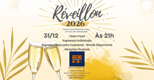 Imagem do evento Réveillon 2026 - Uma Noite Inesquecível no Arena Cultural