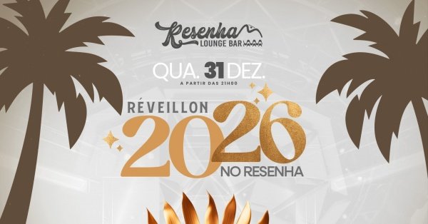Imagem do evento REVEILLON 2026 NO RESENHA