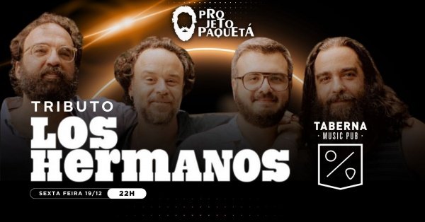 Imagem do evento TRIBUTO LOS HERMANOS - TABERNA MUSIC PUB
