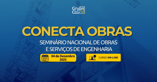 Imagem do evento Conecta Obras - Seminário Nacional de Obras  e Serviços de Engenharia