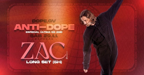 Imagem do evento Anti-DOPE apresenta: ZAC LONG SET