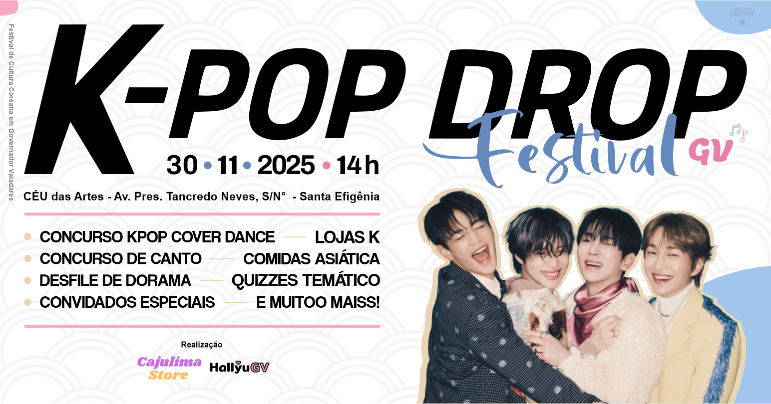 K-POP DROP GV | Festival de Cultura Coreana em Governador
