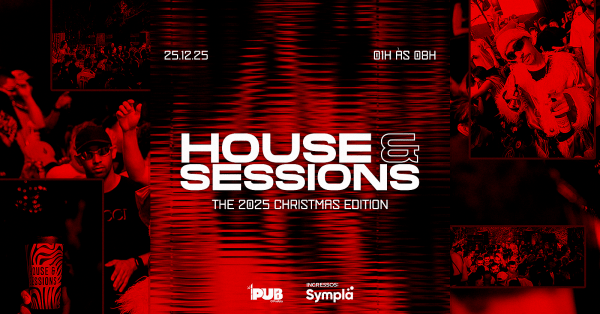 Imagem do evento House & Sessions - Christmas Edition 2025