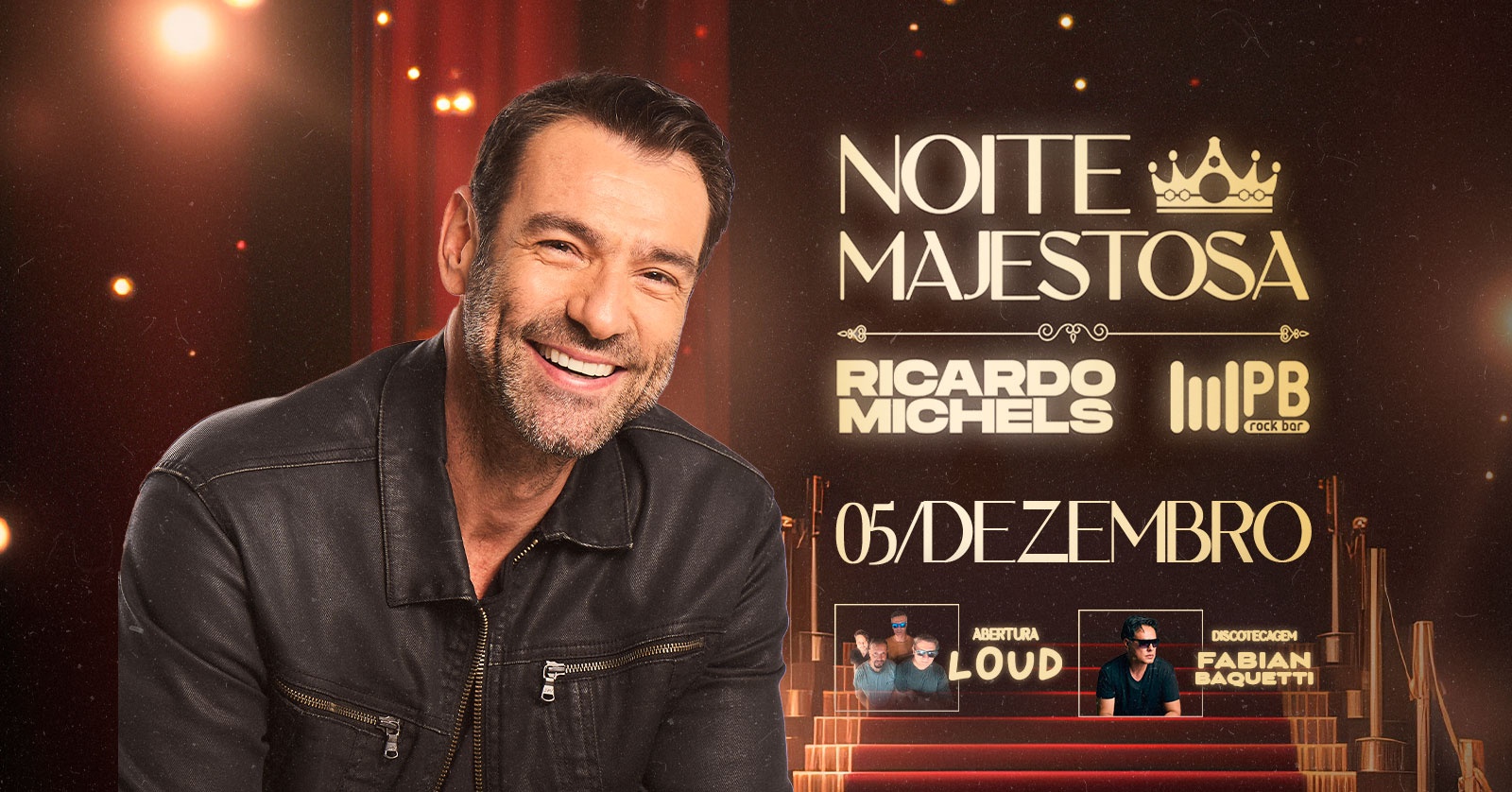 Image for the event: Ricardo Michels e Os Indomaveis + LOUD (abertura) - NOITE MAJESTOSA - Ultima do ano!