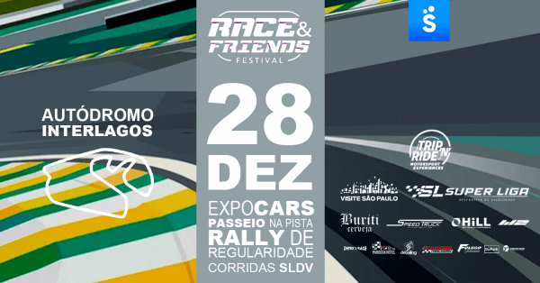 Imagem do evento 32º RACE & FRIENDS FESTIVAL AUTÓDROMO DE INTERLAGOS -PASSEIO NA PISTA-EXPOCARS-RALLY DE REGULARIDADE