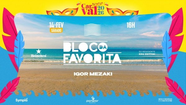 Imagem do evento PARADOR MARESIAS | 14.FEV.2026 - BLOCO DA FAVORITA
