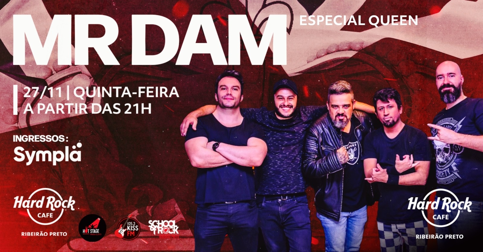 Mr Dam – Especial Queen no Hard Rock Cafe Ribeirão Preto
