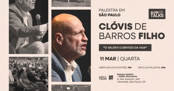 Imagem do evento Clovis de Barros Filho em São Paulo - Palestra "O Valor e o Sentido da Vida"