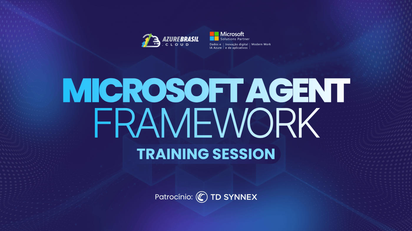 Microsoft Agent Framework Training Session - Edição Especial Black ...