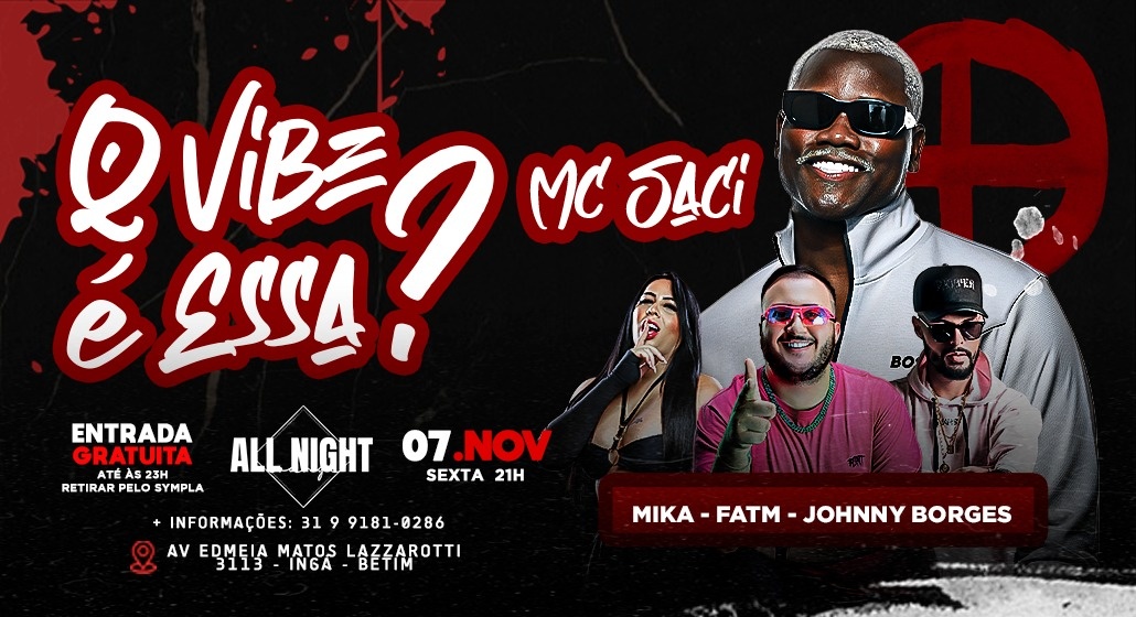 MC SACI + CONVIDADOS - (ÚLTIMOS OFFS DISPONÍVEIS) em Betim - Sympla