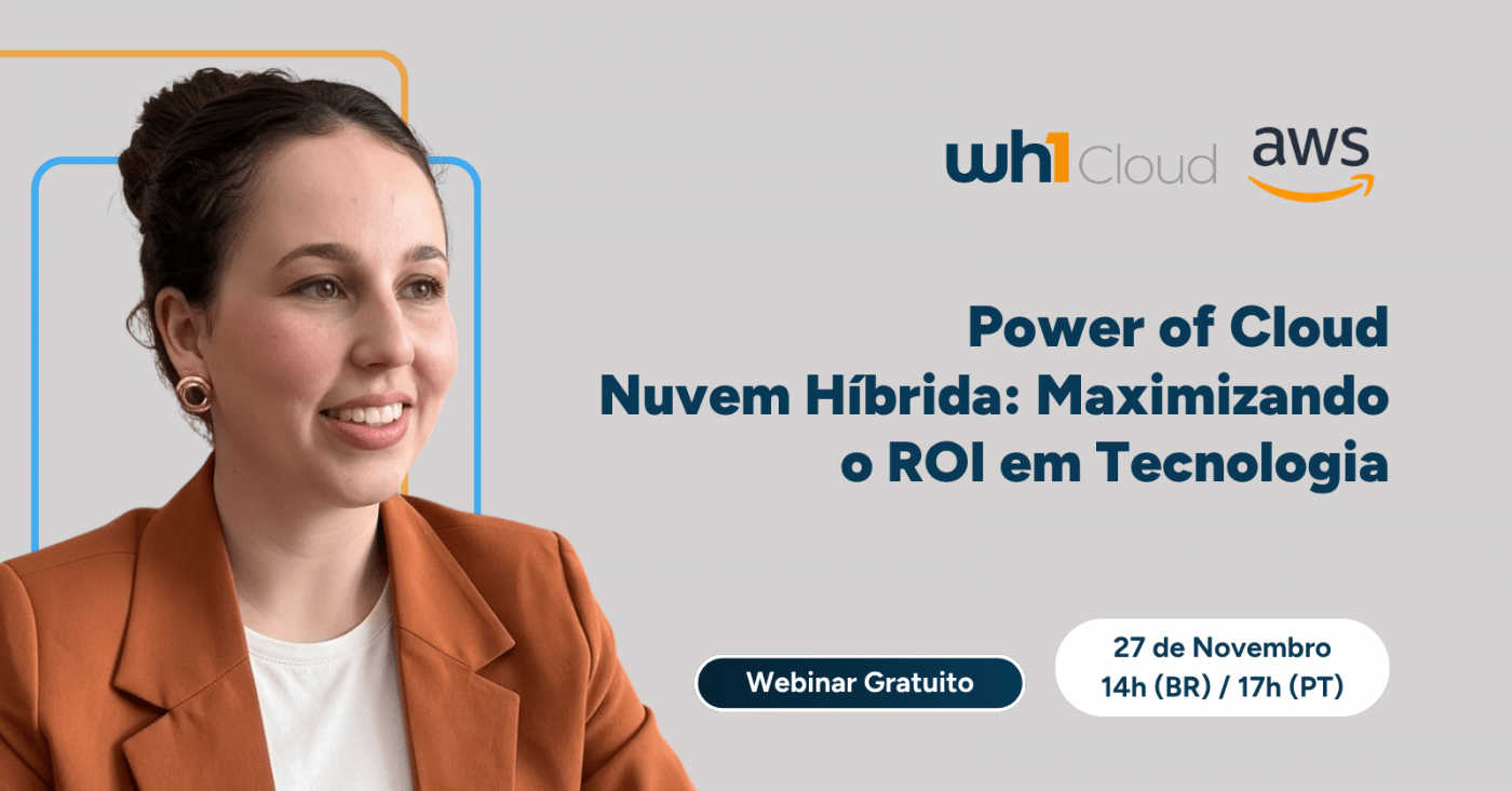 Power of Cloud - Nuvem Híbrida: Maximizando o ROI em Tecnologia ...
