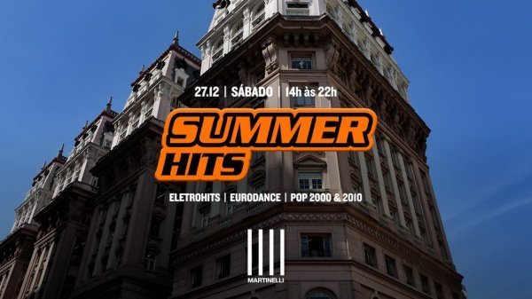 Imagem do evento SUMMER HITS no Edifício Martinelli! | 27.12