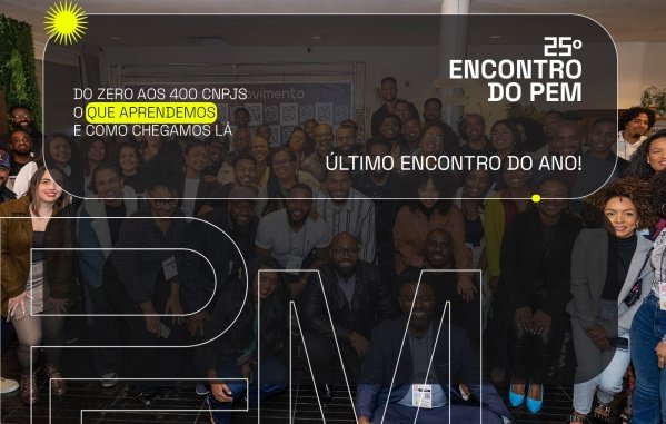 Imagem do evento #PEM25 - Do zero aos 400 CNPJs: O que aprendemos e como chegamos lá?