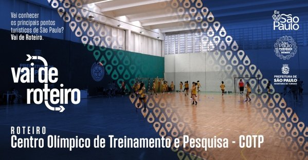 Imagem do evento Vai de Roteiro - Centro Olímpico de Treinamento e Pesquisa