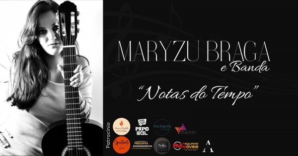 Imagem do evento Notas do Tempo com Maryzu Braga e Banda na programação da Gala Inaugural do Teatro Marie Padille