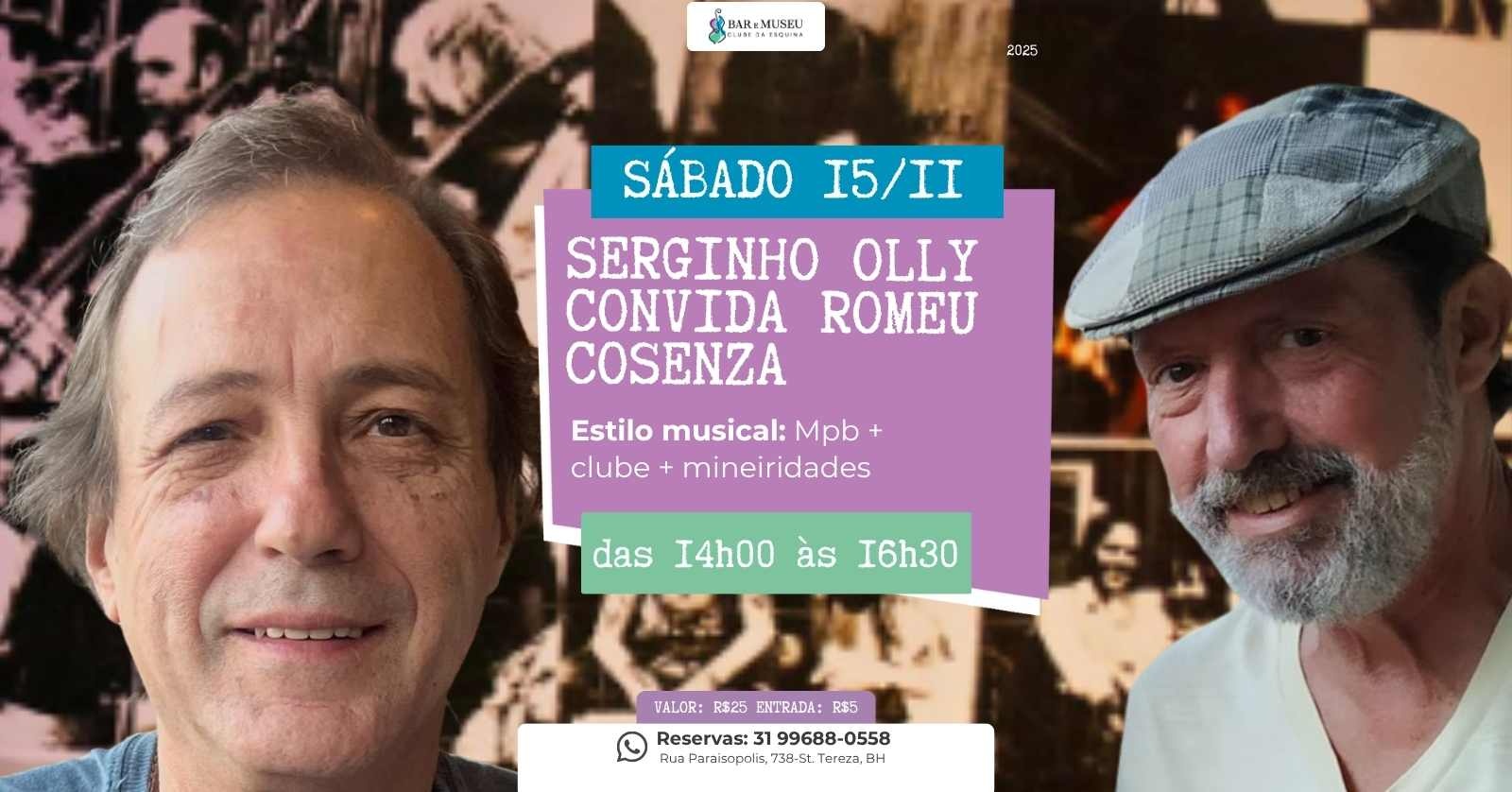 Serginho Olly e Romeu Cosenza 