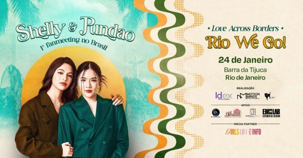Imagem do evento Love Across Borders "Rio We Go" - 1º Fanmeeting Shelly & Pundao no Brasil