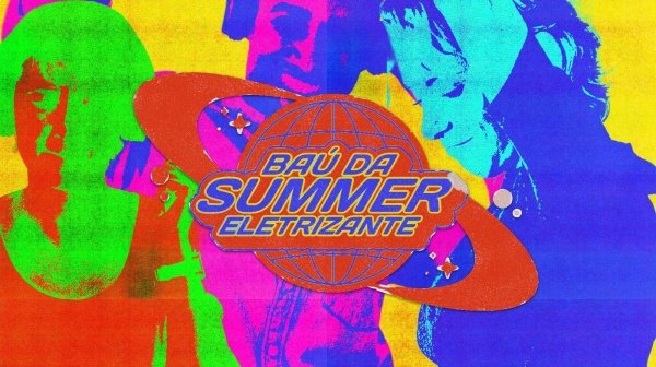 Imagem do evento BAÚ DA SUMMER ELETRIZANTE | 26/DEZ