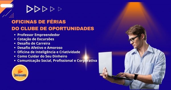 Imagem do evento Desafios de Férias 2026 - Clube de Oportunidades