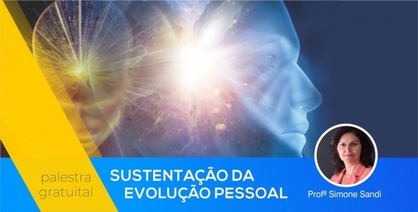 Imagem do evento Palestra Gratuita:   Sustentação da Evolução Pessoal / Campo Grande - MS