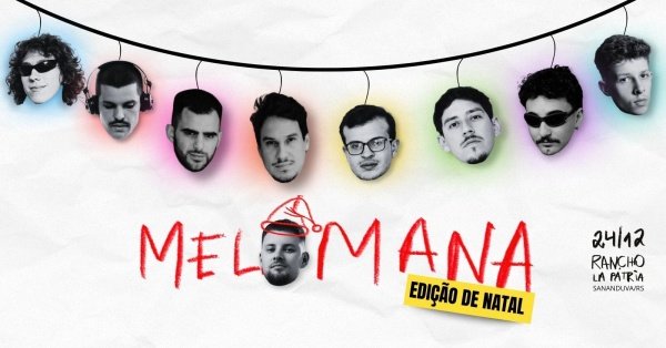 Imagem do evento MELÔMANA Natal
