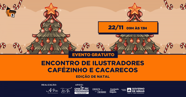 Imagem do evento Encontro de Ilustradores "Cafézinho e Cacarecos" Edição de Natal