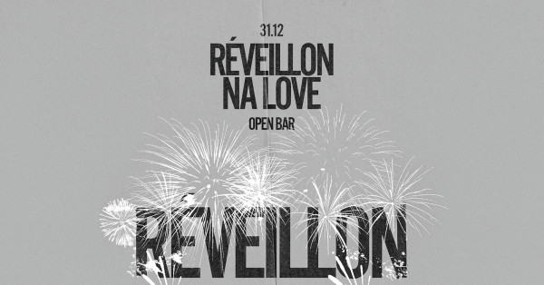 Imagem do evento Reveillon Festão de Ano Novo | Open Bar e Open Food | 31.12