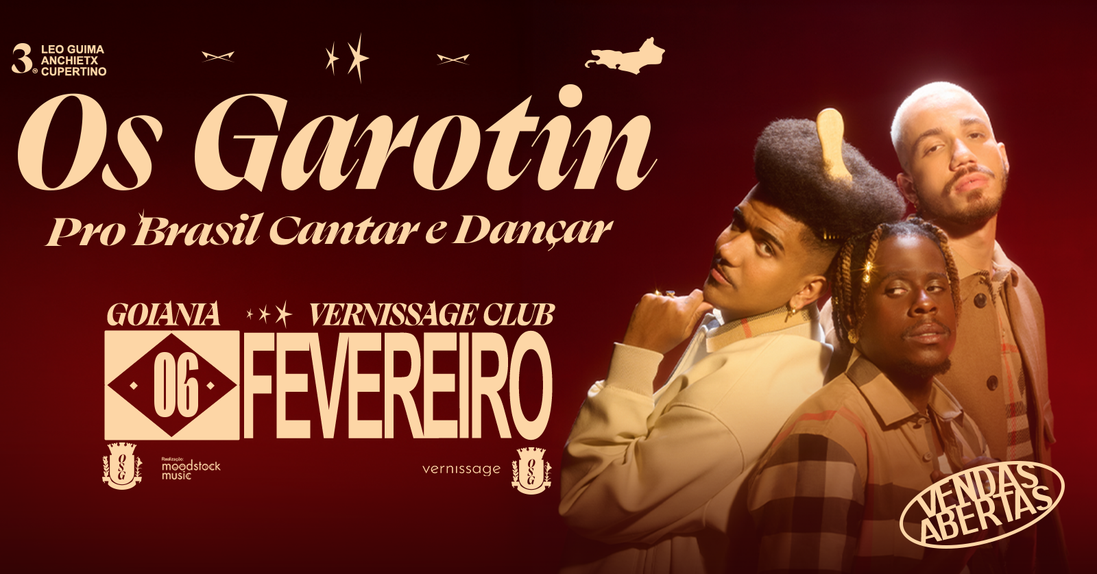 Os Garotin na Vernissage - Goiânia