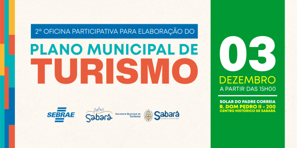 Imagem do evento 2ª Oficina Participativa para Elaboração do Plano Municipal de Turismo de Sabará
