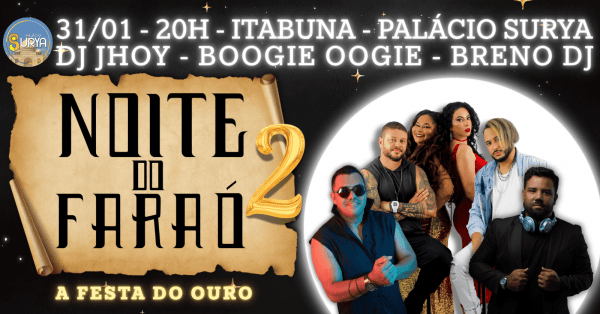 Imagem do evento Noite do Faraó 2 - Anos 80, 90 e 2000