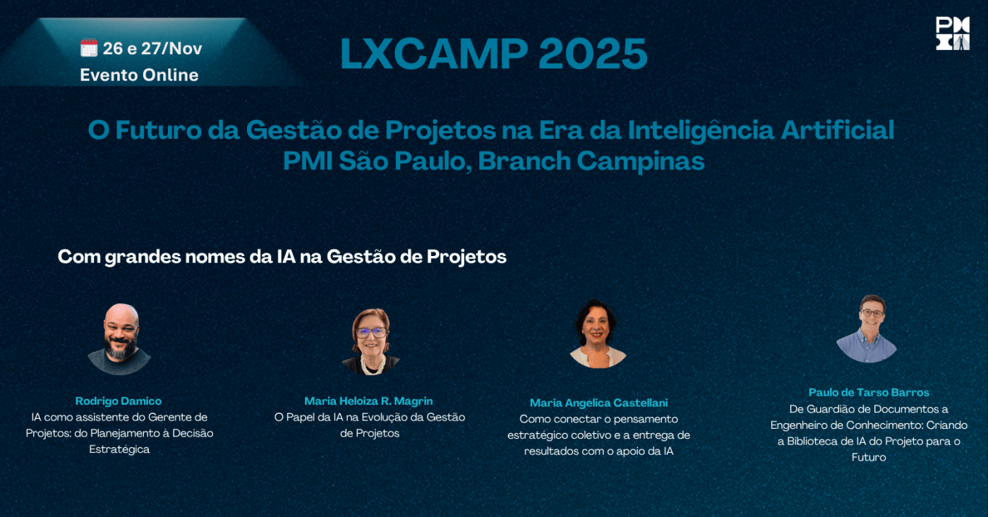 LXCAMP 2025: O Futuro da Gestão de Projetos na Era da Inteligência ...