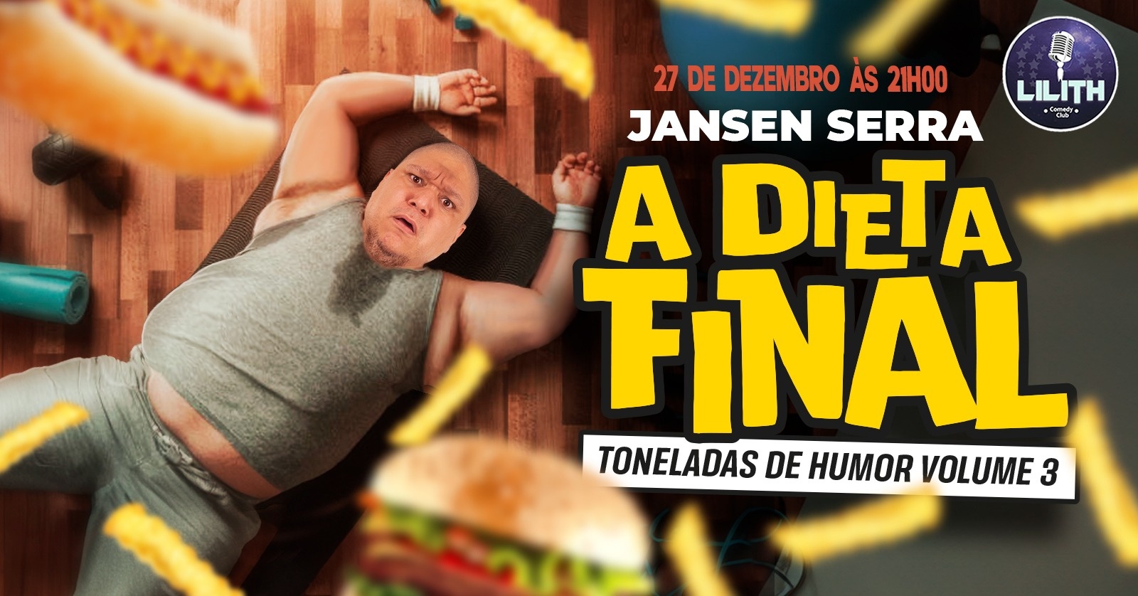 Jansen Serra - A Dieta Final - Comédia Stand Up em São Paulo