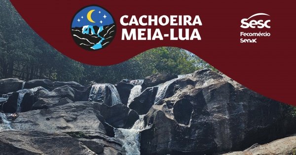 Imagem do evento Ingresso Cachoeira Meia-Lua - dia 20/12