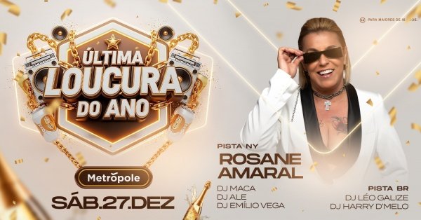 Imagem do evento ÚLTIMA LOUCURA DO ANO - SÁBADO -27/DEZ