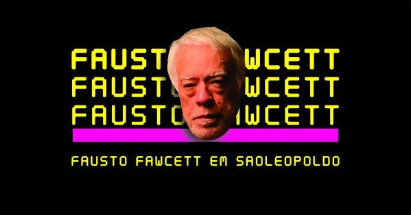 Imagem do evento FAUSTO FAWCETT EM SÃO LEOPOLDO