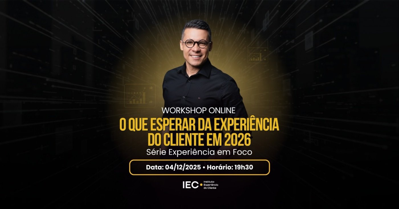 WORKSHOP O QUE ESPERAR DA EXPERIÊNCIA DO CLIENTE EM 2026 em São Luís ...
