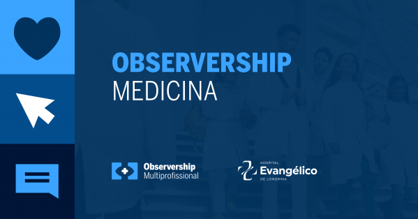 Imagem do evento OBSERVERSHIP - Medicina